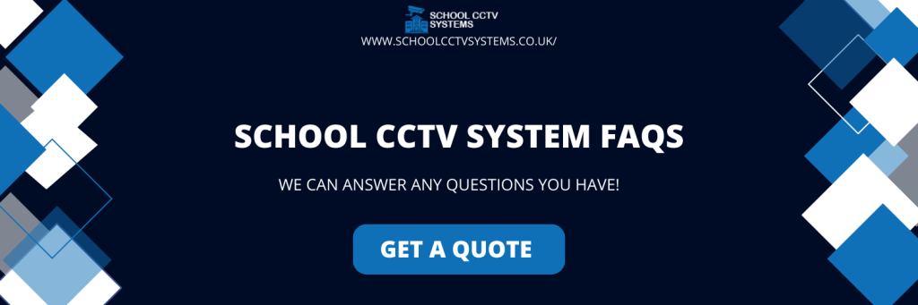 School CCTV Systems | CCTV Cameras for Schools - School CCTV Systems