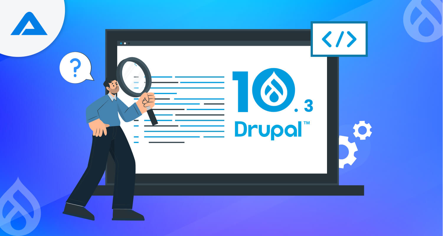 Exploring What’s New in Latest Drupal 10.3 Update