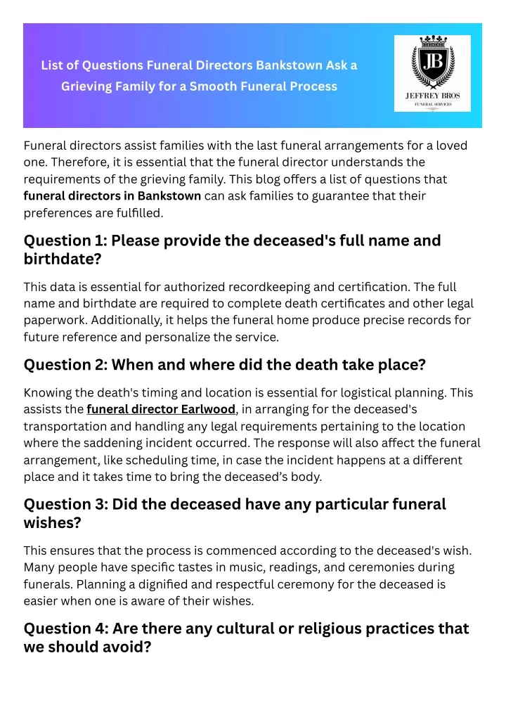 List of Questions Funeral Directors Bankstown Ask a Grieving Family for a Smooth Funeral Process PowerPoint Presentation - ID:13482264