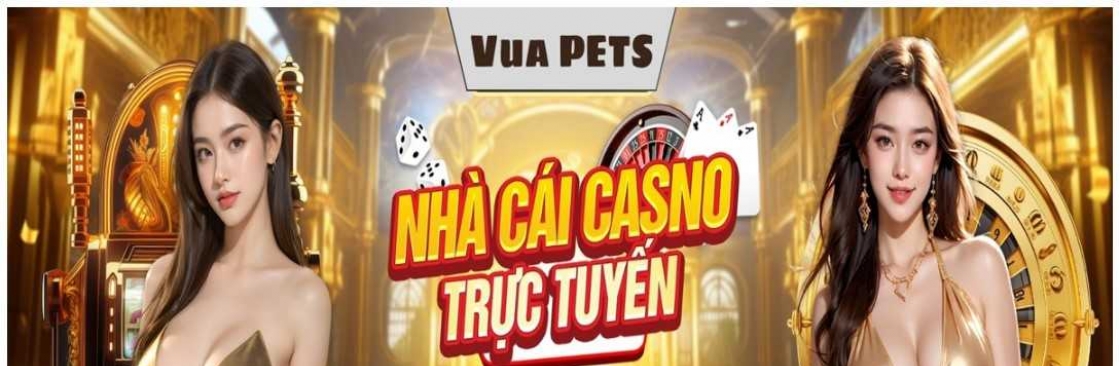 Vua pets Thiên đường giải trí hàng đầu ch Cover Image