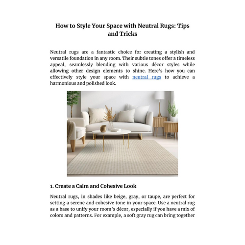 How to Style Your Space with Neutral Rugs: Tips and Tricks