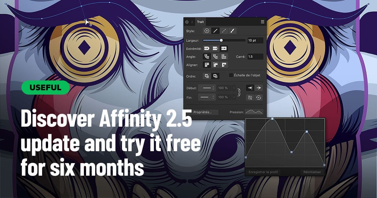 Discover Affinity 2.5 update and try it free for six months