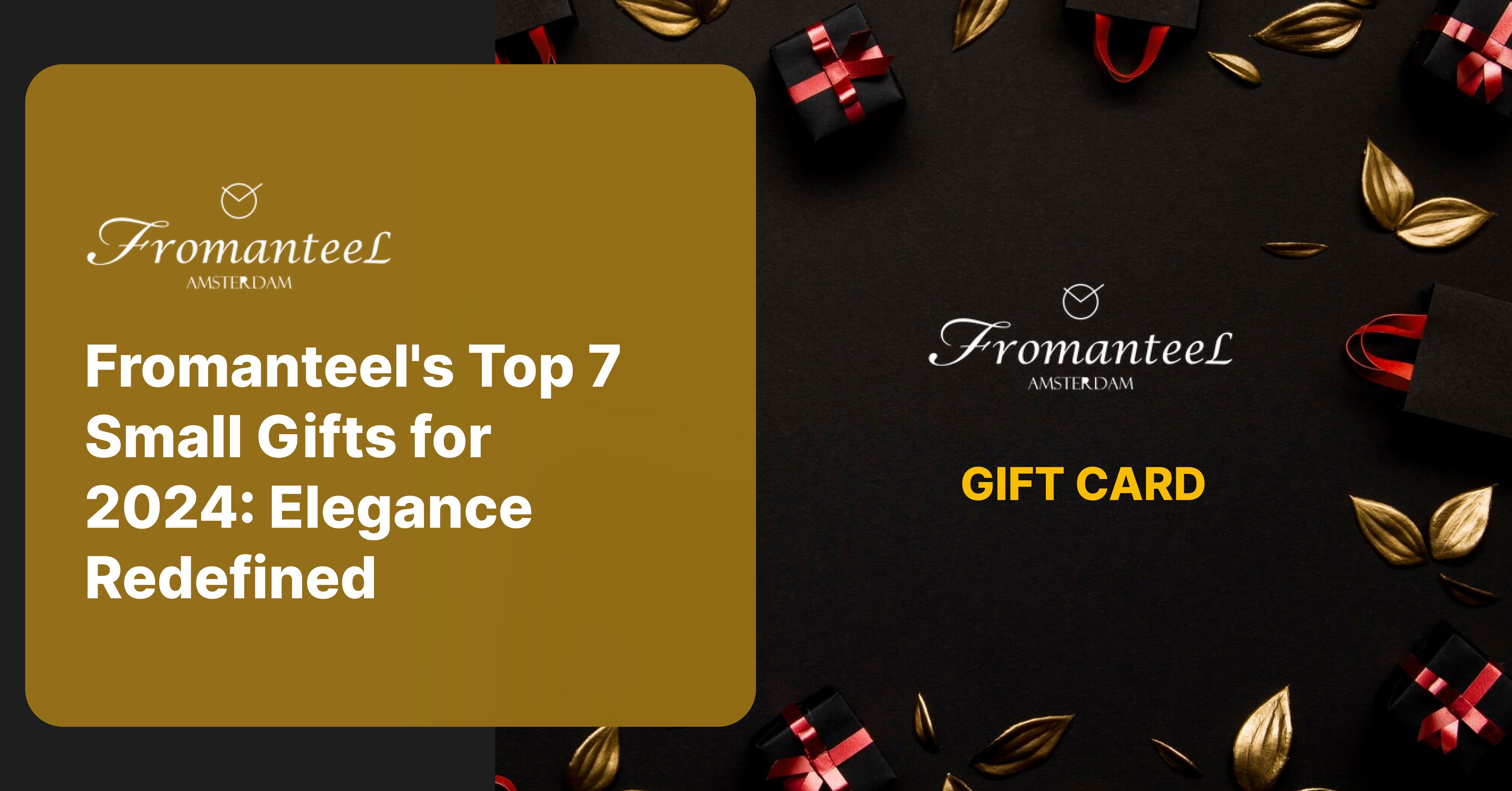 Fromanteel's Top 7 Small Gifts for 2024: Elegance Redefined