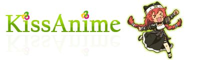 Kissanime - Latest Watch Anime English Subtitle