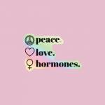 Peace Love Hormones Profile Picture