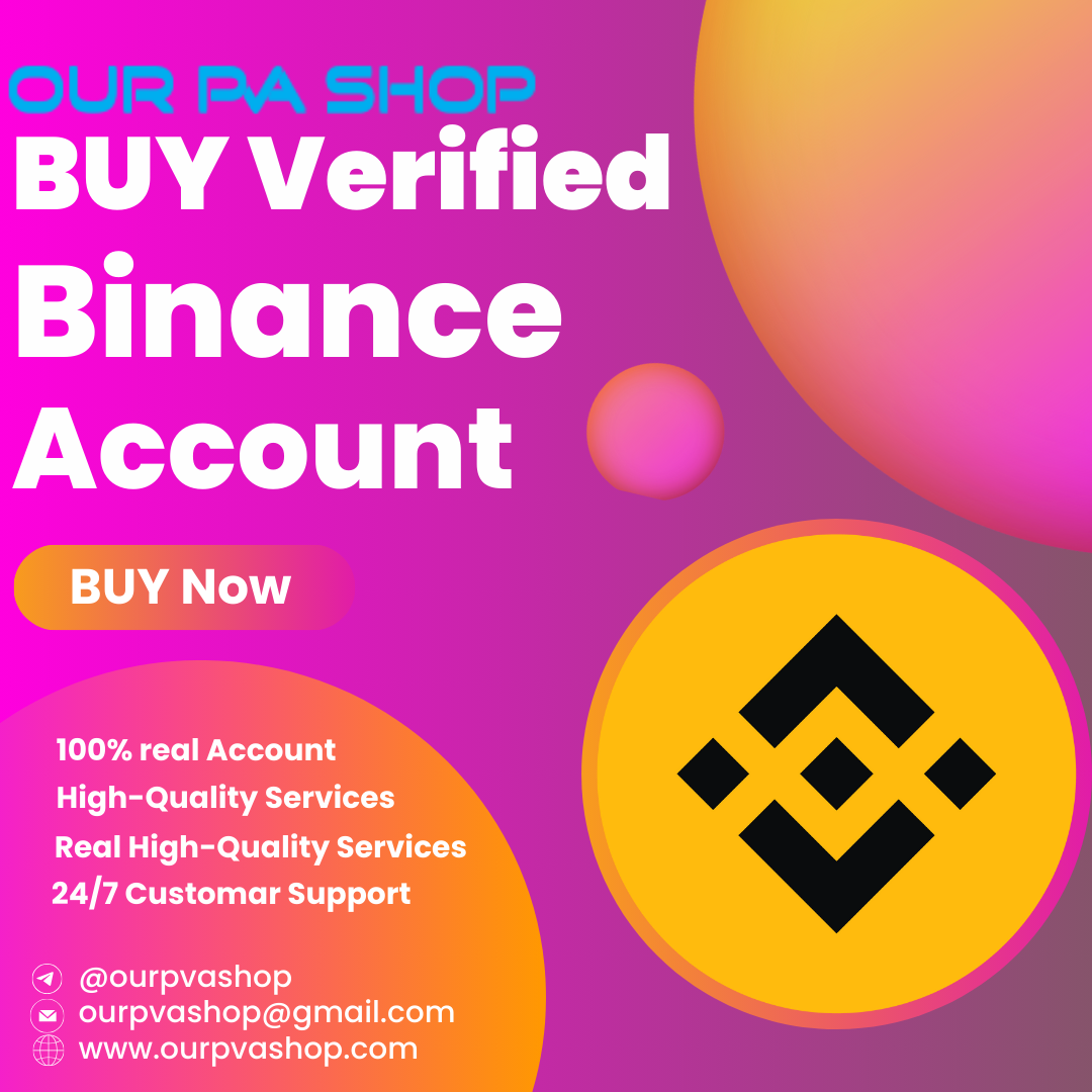 Buy Verified Binance Account: Secure Trading Platform