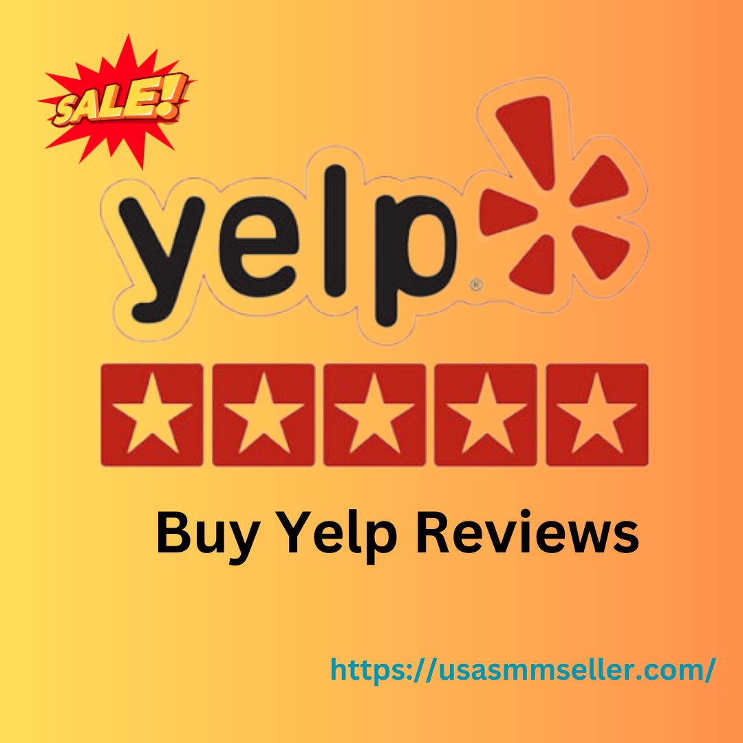 Buy Yelp Reviews | 100% Safe & Guaranteed