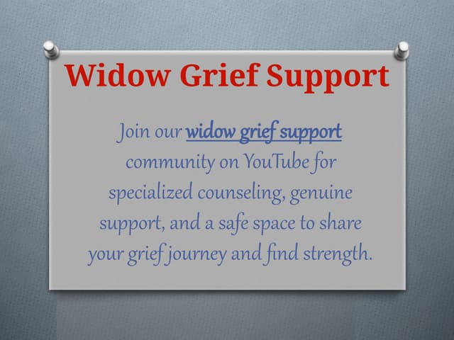 Widow Grief Support-   Your Grief Guides | PPT