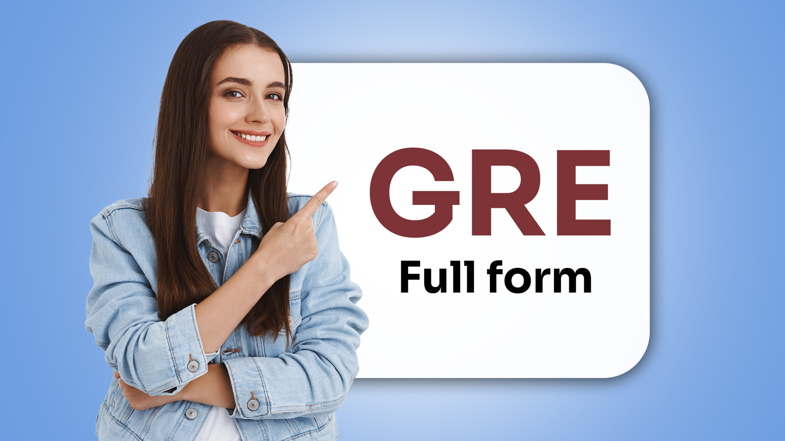 GRE Full Form & Exam Overview | Walk International