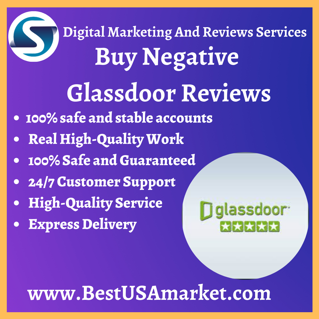 Buy Negative Glassdoor Reviews _ Real, Safe, Non-Drop ...