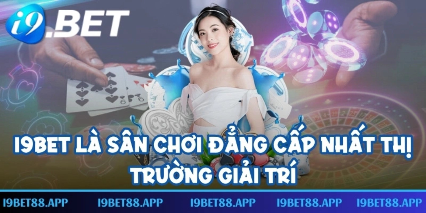 Nhà cái I9BET Cover Image