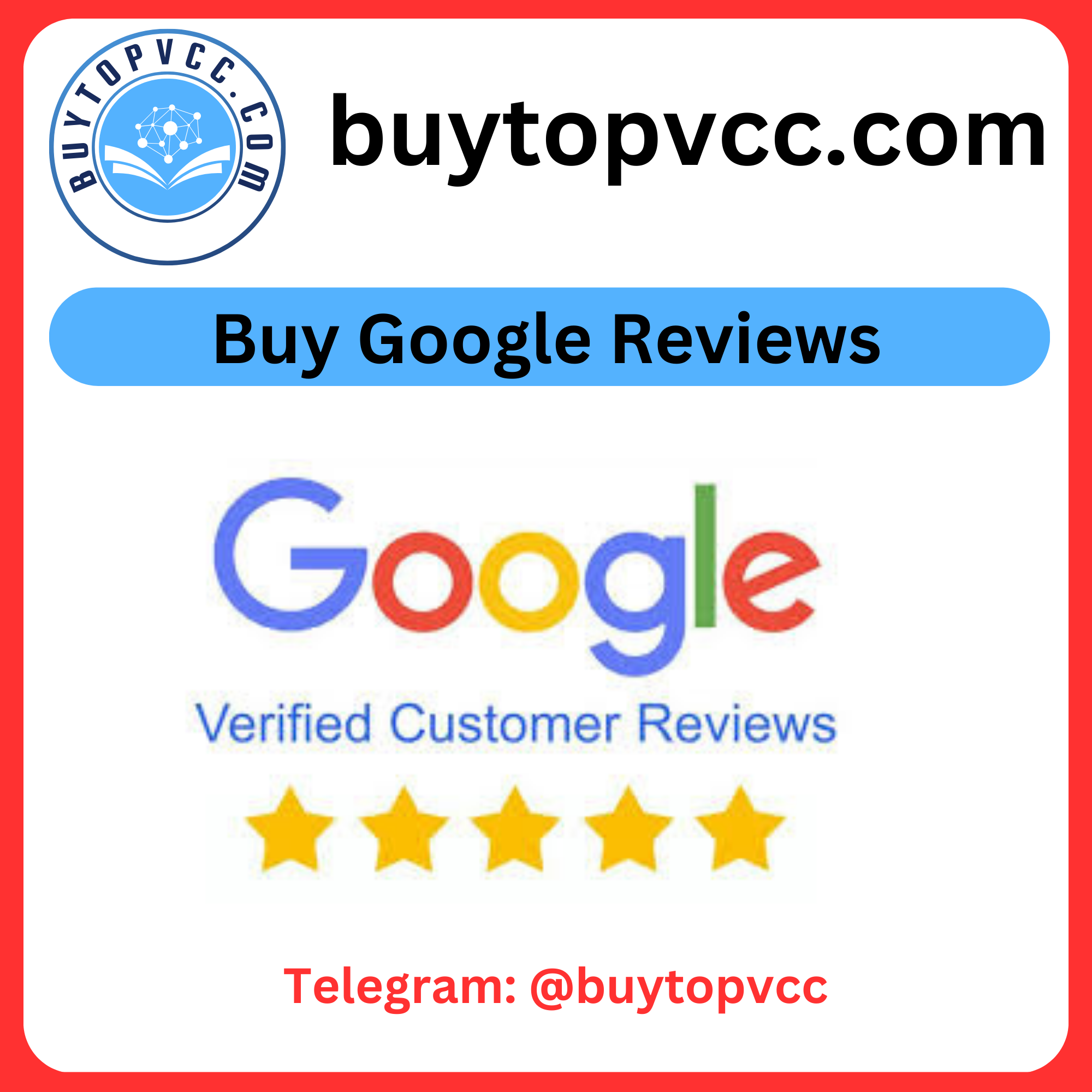 Buy Google Reviews - Buy Top VCC