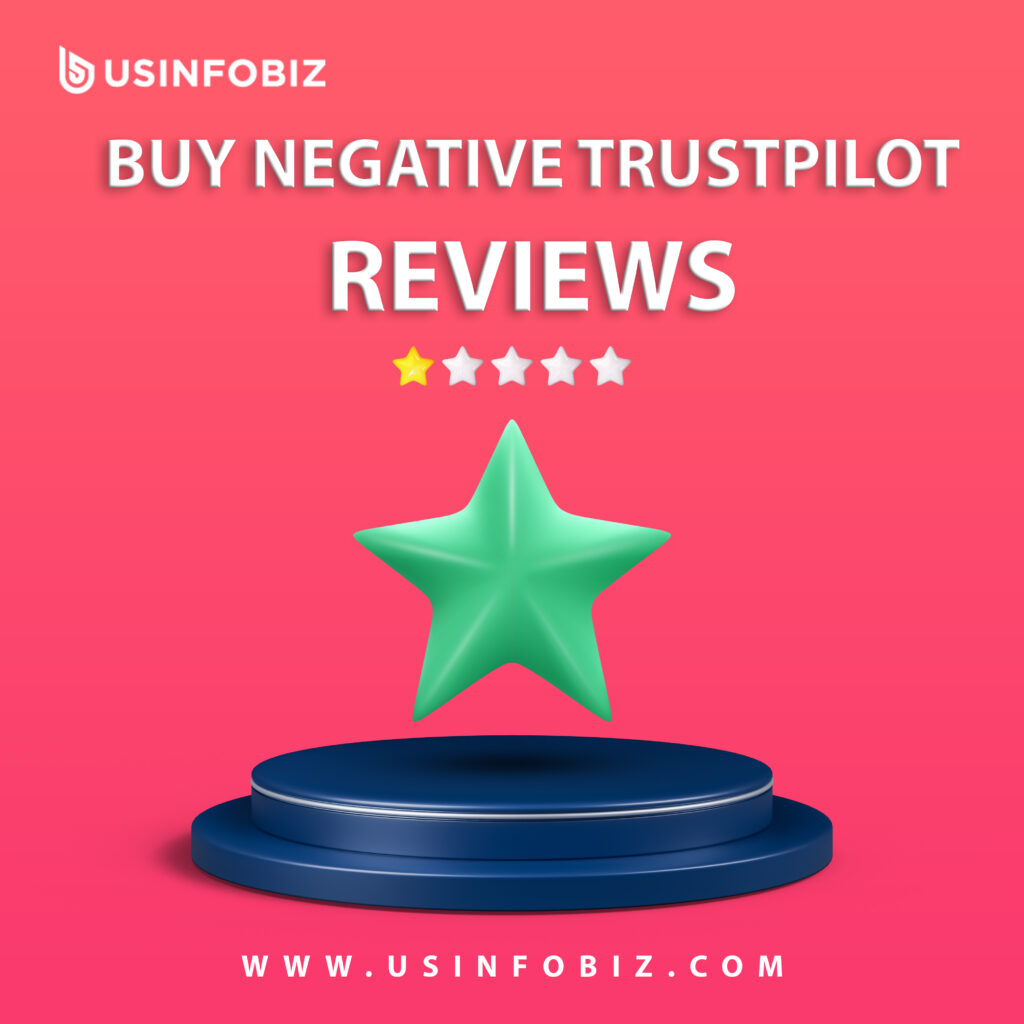 Buy Negative Trustpilot Reviews - 100% Safe & Non-drop Reviews