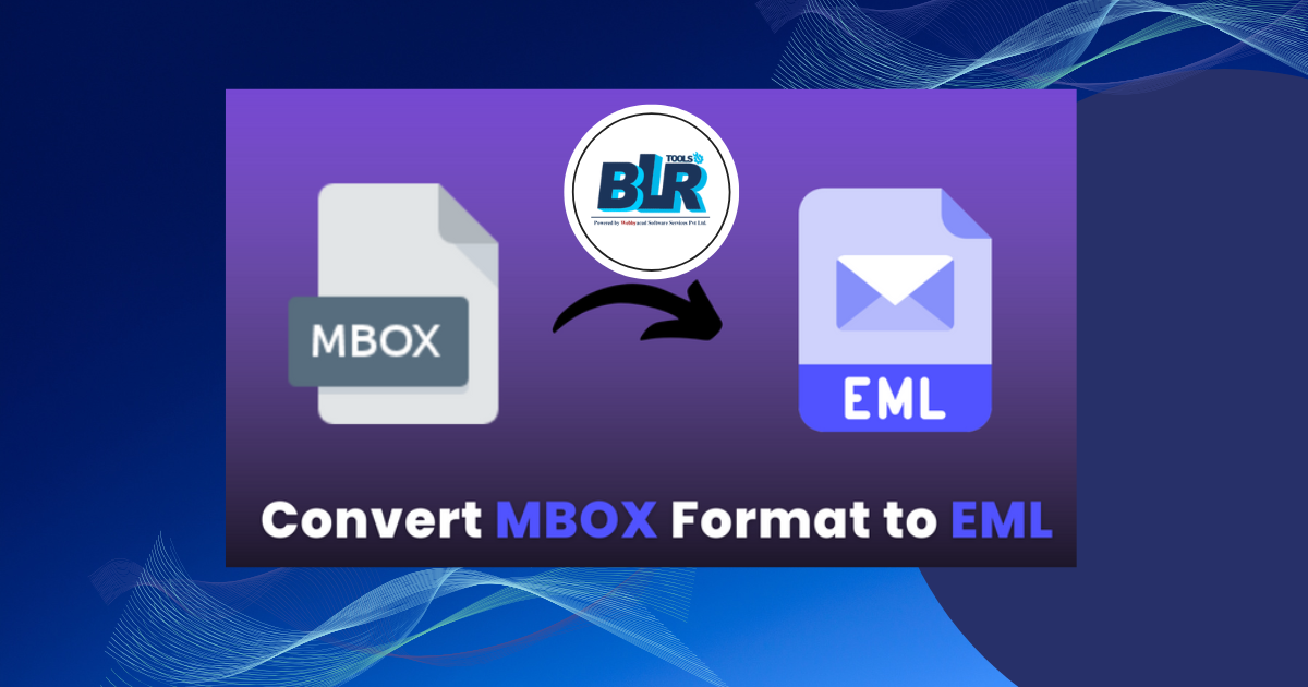 MBOX to EML: A Simple Guide for Email Data Migration