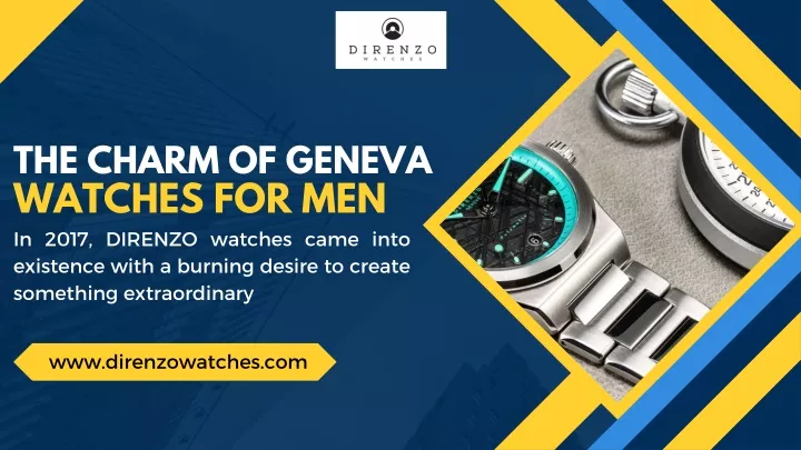 PPT - The Charm of Geneva Watches For Men PowerPoint Presentation, free download - ID:13568948