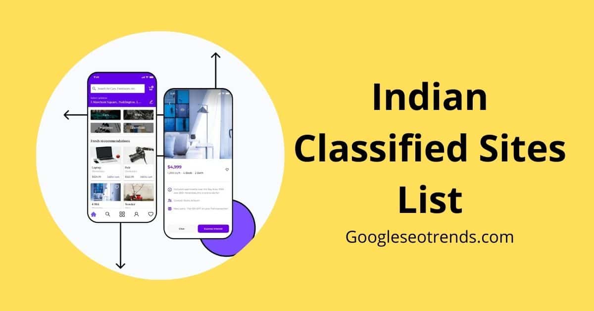 Top 11 Free Indian Classified Sites List in 2024 - Google SEO Trends