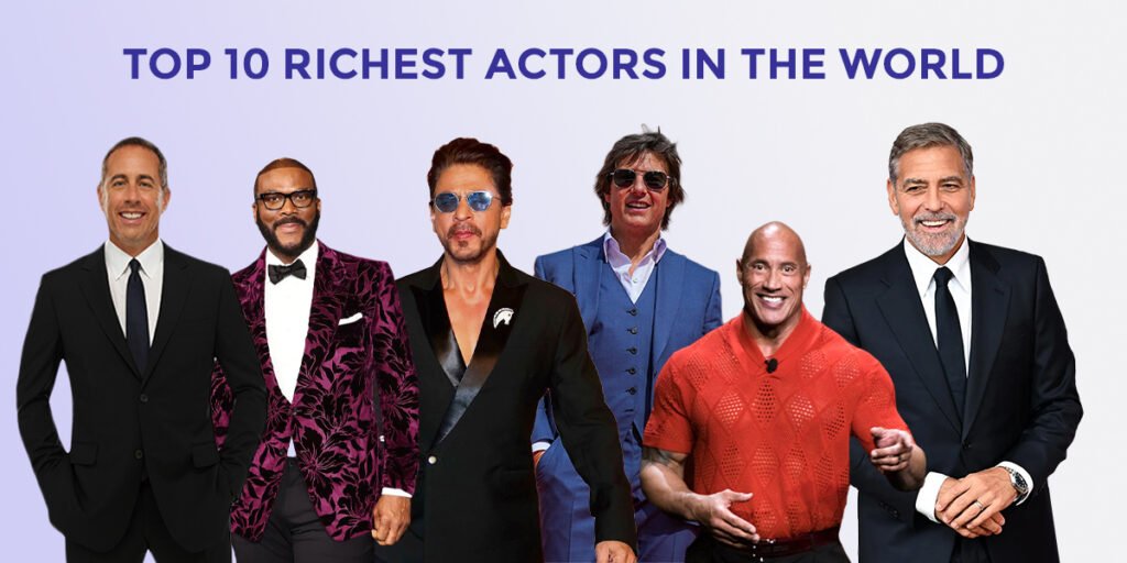 Top 10 Richest Actors in the World in 2024 – Business Era Magazine