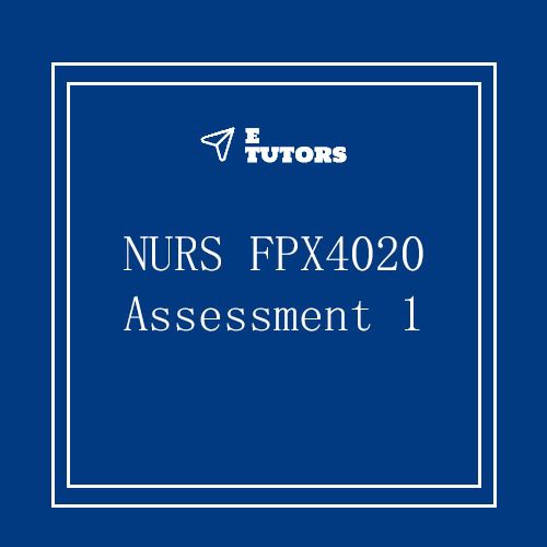 NURS FPX 4020 Assessment 1 Enhancing Quality and Safety