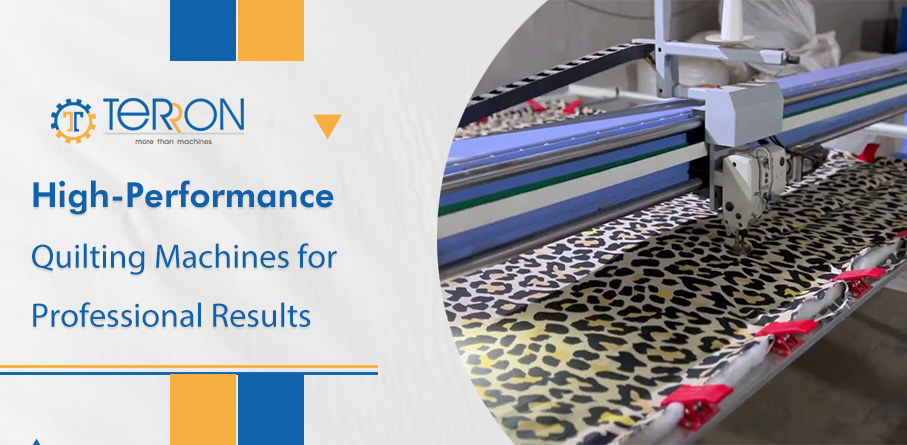 High-Performance Quilting Machines for Professional Results