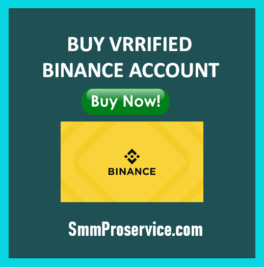 Buy Verified Binance Accounts - SMM PRO SERVICE