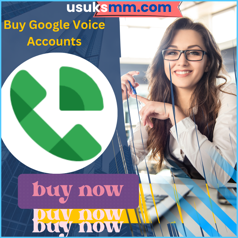 Buy Google Voice Accounts - 100% USA Number