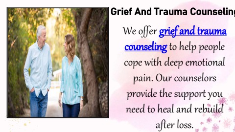 Grief And Trauma Counseling