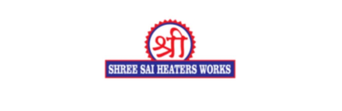 Shree Sai Heaters Works Cover Image