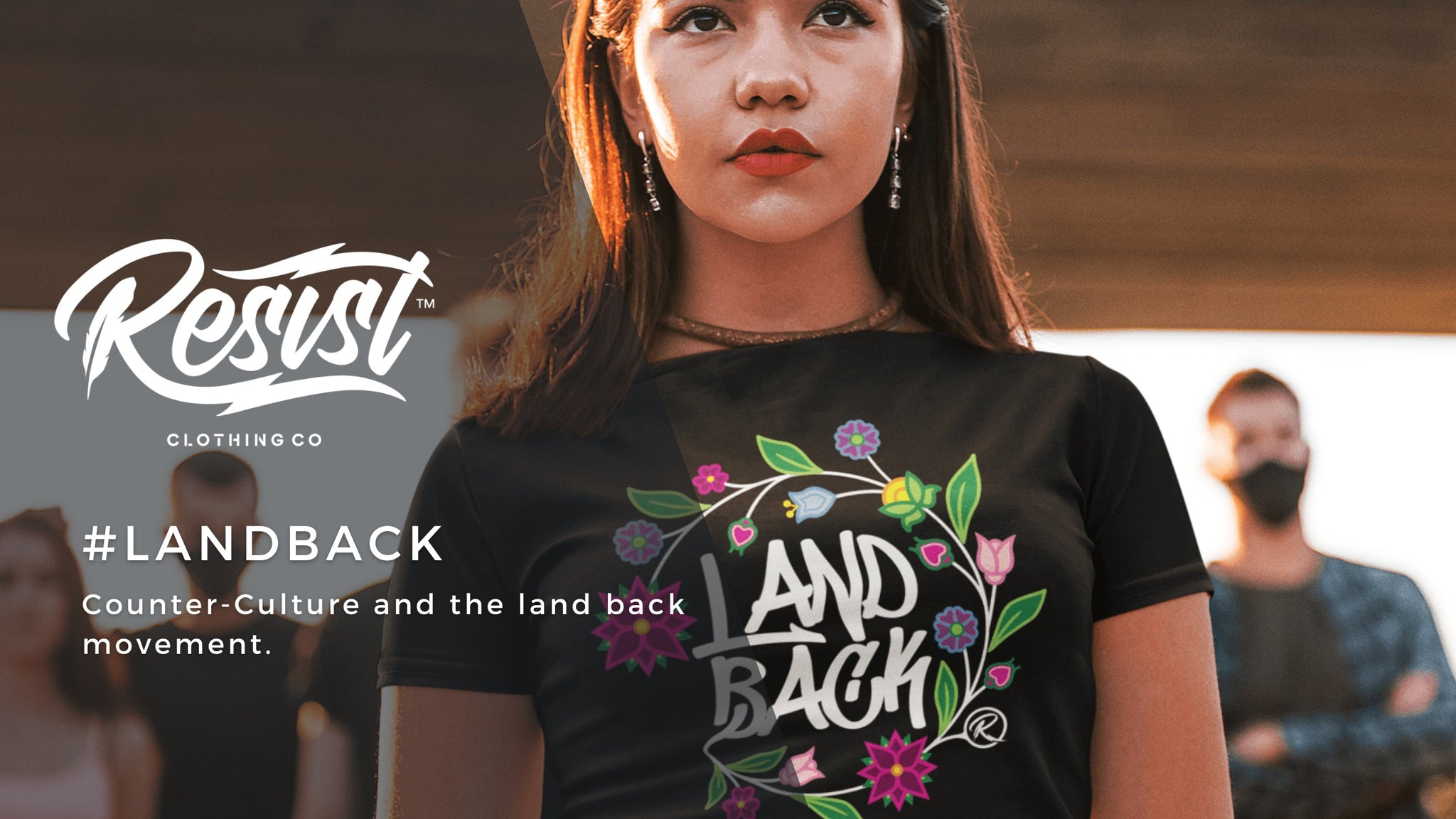 Counter-culture and the #LANDBACK movement