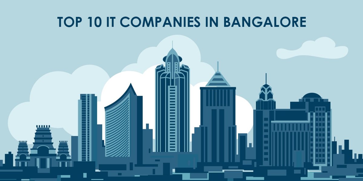 Top 10 IT Companies in Bangalore