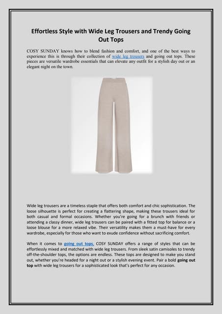 Effortless Style with Wide Leg Trousers and Trendy Going Out Tops.pdf