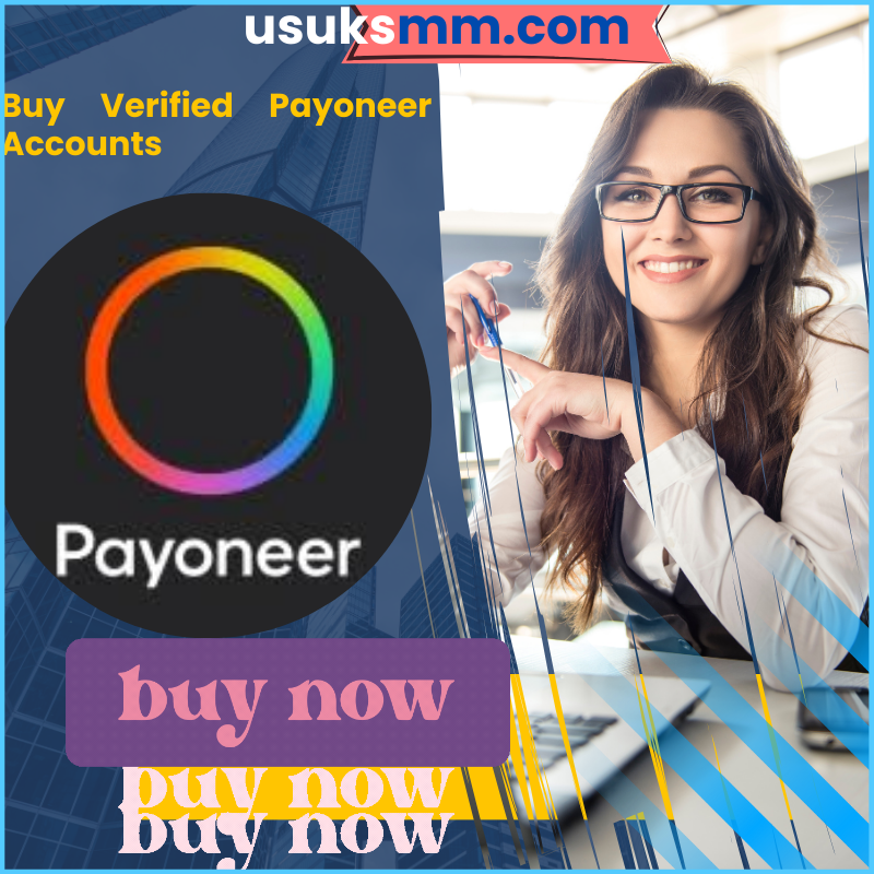 Buy Verified Payoneer Accounts - Buy 100% Full Verified Payoneer