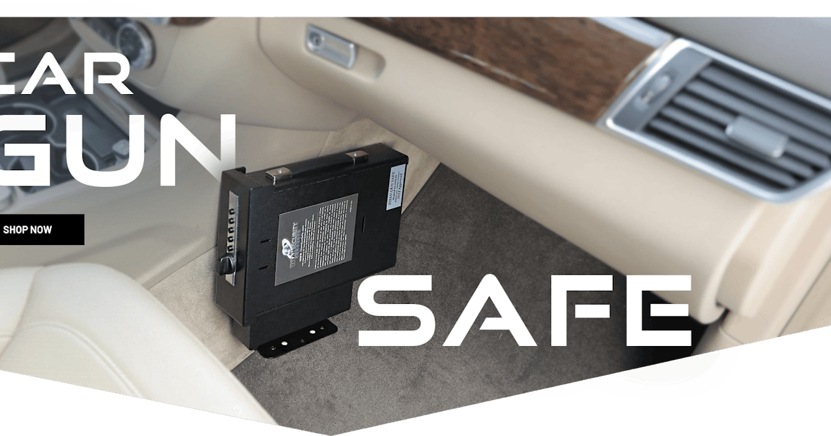 Keeping Your Firearm Safe: The Importance of a Vehicle Gun Safe