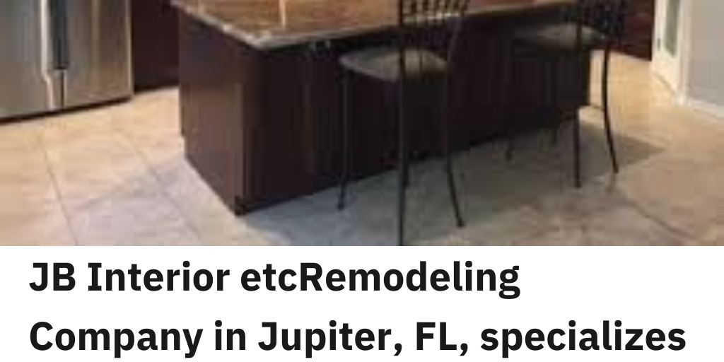 Kitchen and Bathroom Remodeling Contractor Tequesta, FL by Christopher Evan - Infogram