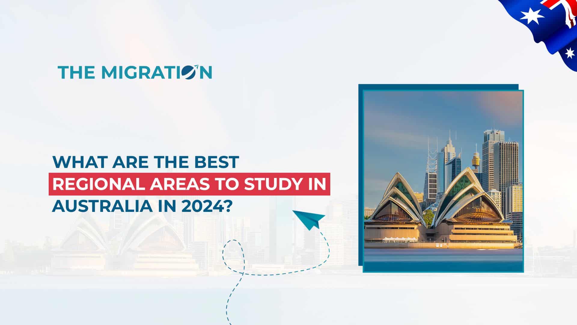 What are the Best Regional Areas to Study in Australia in 2024?