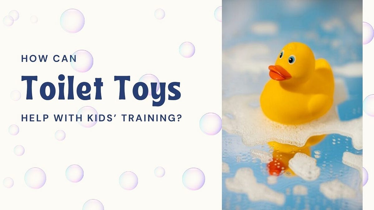 How Can Toilet Toys Help with Kids’ Training? | by Harry Smith | Oct, 2024 | Medium