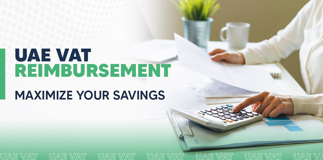 Guide to Reimbursement and Disbursement UAE VAT