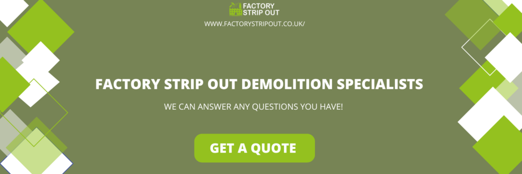 Factory Strip Out | Warehouse Internal Demolition and Dismantling