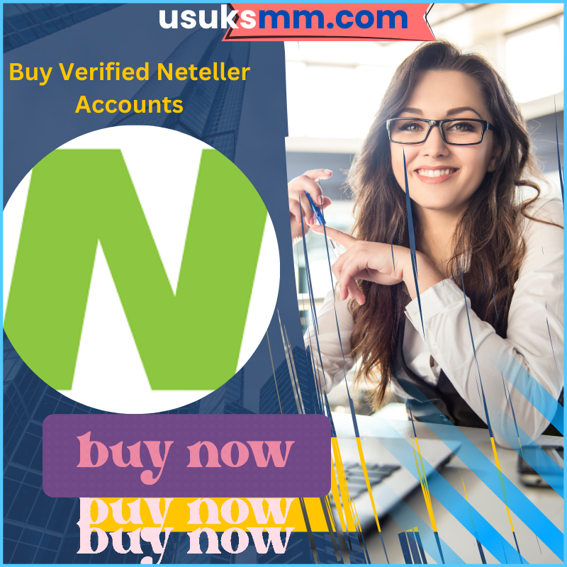 Buy Verified Neteller Accounts -100% Accounts USA UK