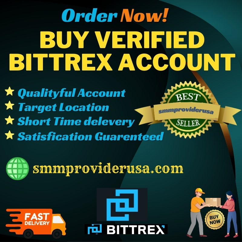 Buy Verified Bittrex Accounts | Top Bittrex Seller 2024