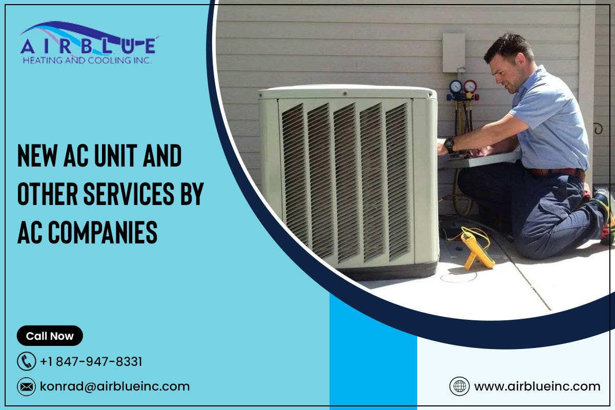 New AC Unit And Other Services by AC Companies | by Air Blue | Oct, 2024 | Medium