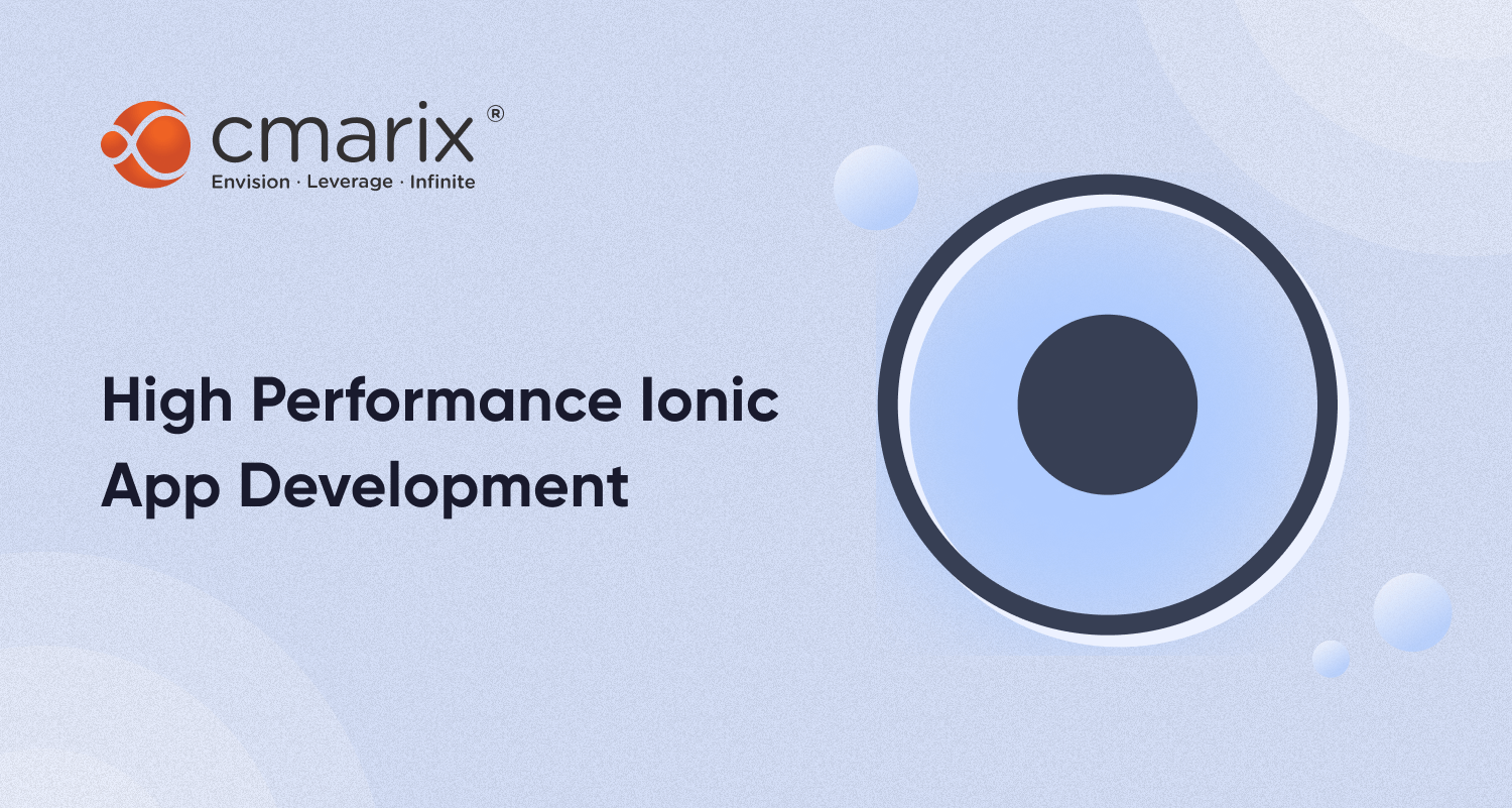 Ionic App Development Company India & USA - Ionic App Development Services