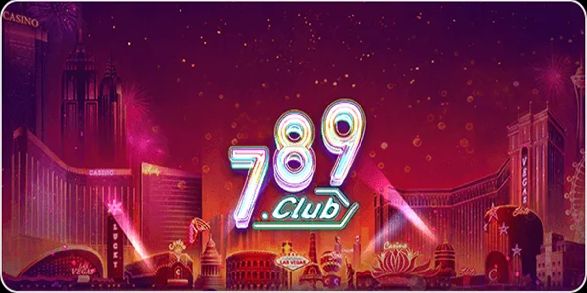 789 Club Sòng Bài Uy Tín Cover Image