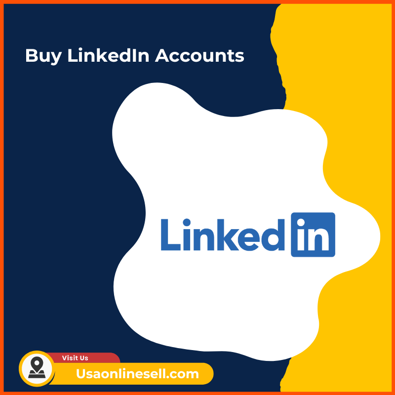 Buy LinkedIn Accounts - 100% Safe, All Countries Accounts USA, UK