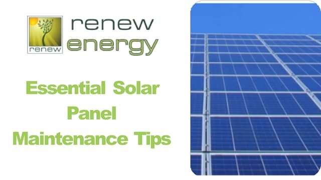 Essential Solar Panel Maintenance Tips For Maximizing Efficiency | PPT