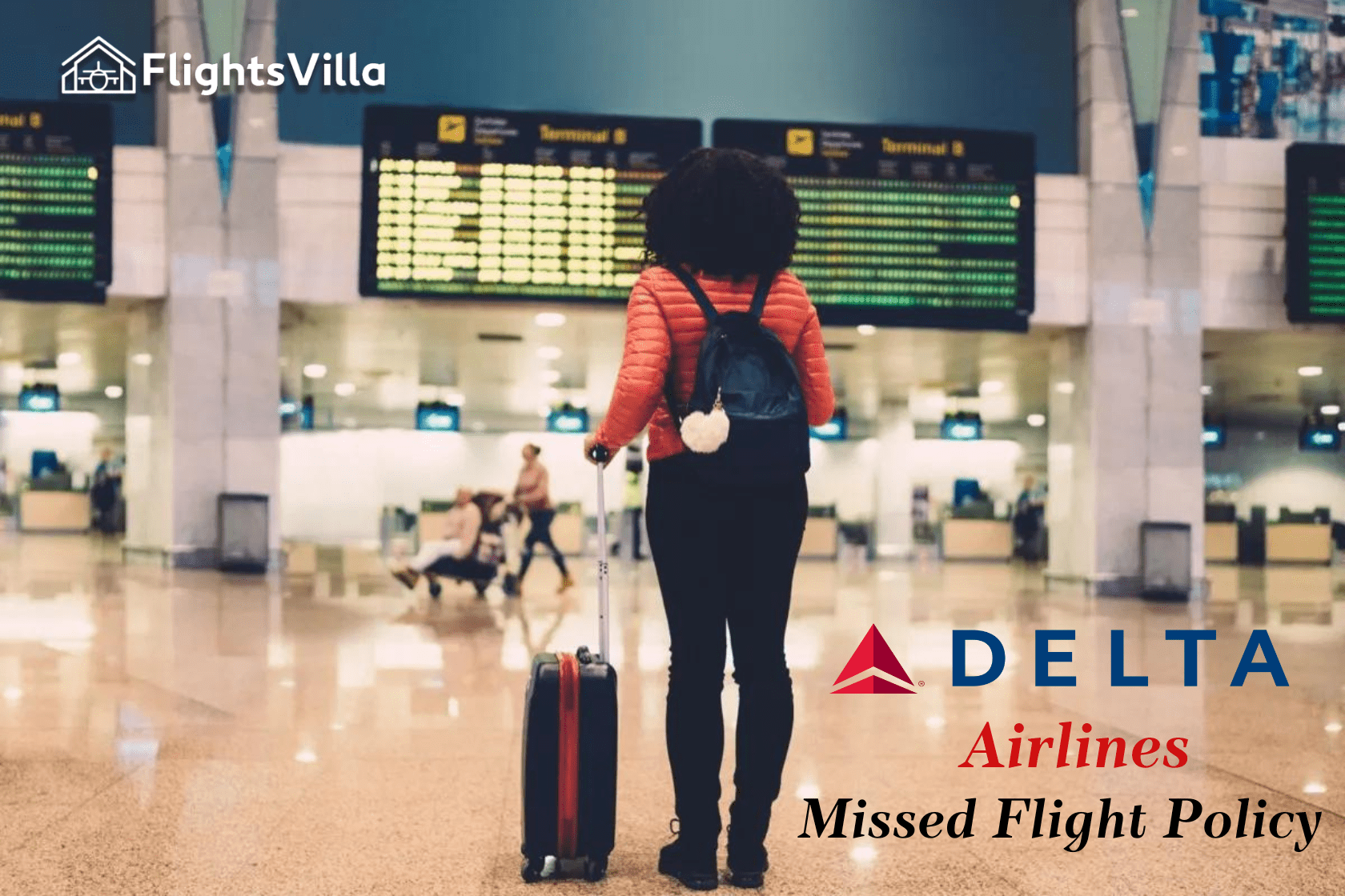 Delta Airlines Missed Flight Policy | Checked Baggage