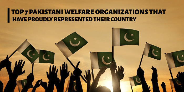 A Guide to Welfare Organizations in Pakistan -