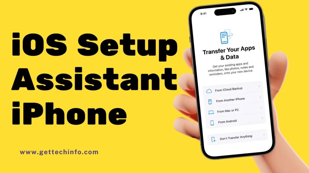 How To Use iOS Setup Assistant And Transfer Data To iPhone?