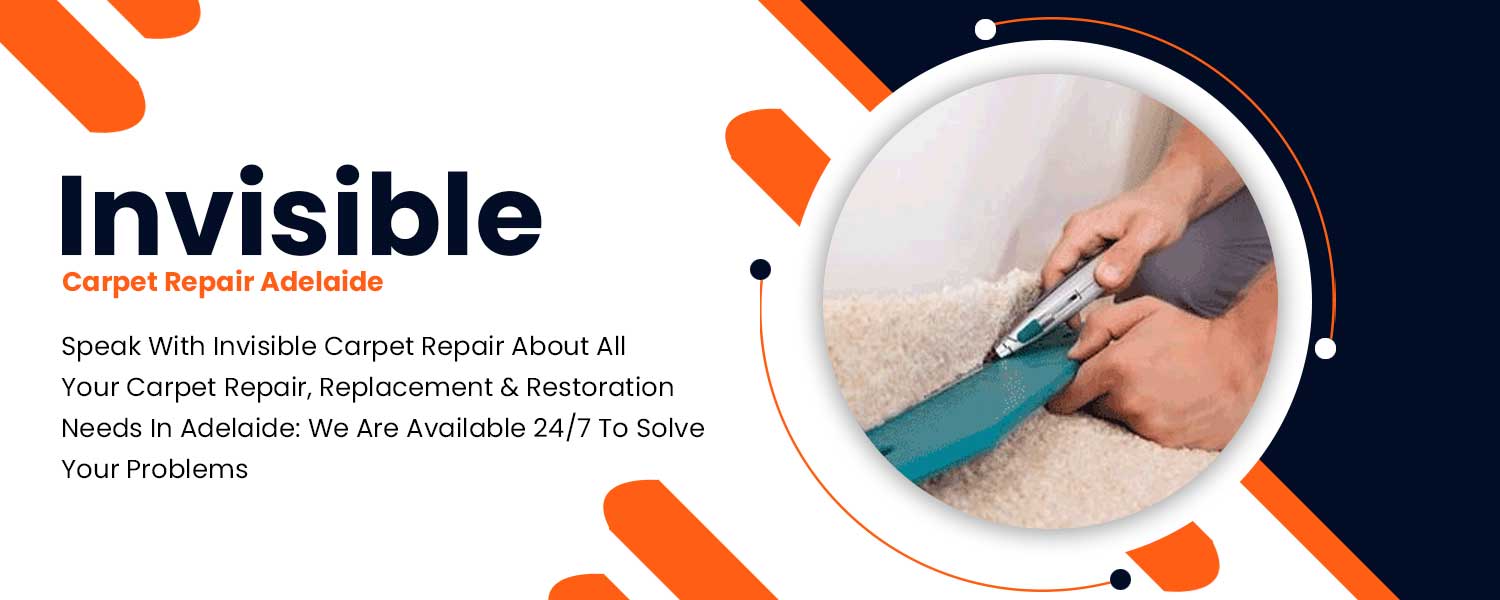 Invisible Carpet Repair Adelaide Cover Image