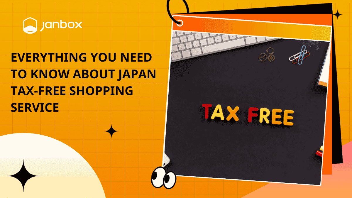 Everything You Need to Know About Japan Tax-Free Shopping Service