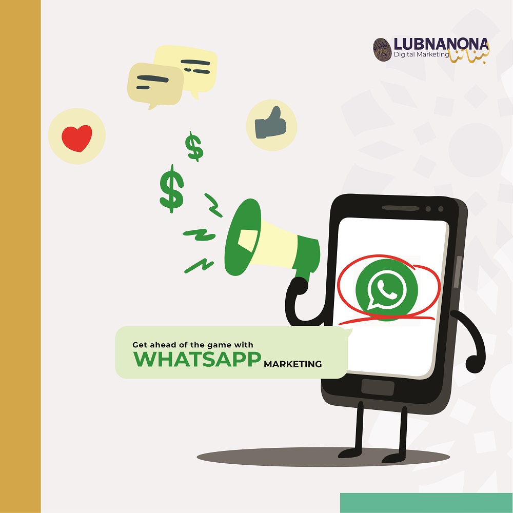 Effective WhatsApp Marketing in Dubai | Lubnanon